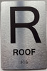 FLOOR R ROOF Sign