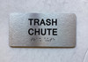 TRASH CHUTE Compliance Sign