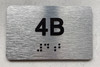 APT# 4B SILVER Braille Sign