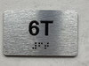 APT# 6T SILVER Safety Sign