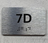 APT# 7D SILVER Safety Sign