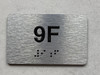 APT# 9F SILVER Safety Sign