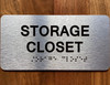 The Storage Closet Sign with Raised Letters & Grade 2 Safety Sign