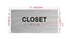 The Closet Sign with Raised Letters & Grade 2 Hpd Sign
