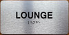 Lounge Sign with Raised Letters & Grade 2 Sign