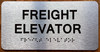 The Freight Elevator Sign