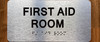 The First Aid Room Compliance Sign