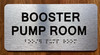 The Booster Pump Room Sign