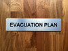 Evacuation Plan Safety Sign