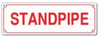 STANDPIPE SIGN (WHITE, ALUMINUM SIGNS 4X12)-(ref062020)