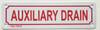 SIGNS AUXILIARY DRAIN SIGN (WHITE,