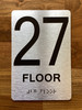 Floor 27 Sign with Raised Letters Ada Sign