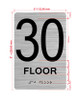 Floor 30 Sign with Raised Letters Hpd Sign