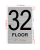 Floor 32 Sign with Raised Letters Hpd Sign