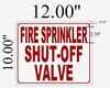Fire Sprinkler Shut-Off Valve sign