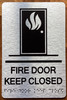 Fire Door Keep Closed With Sign with Raised Letters Sign