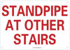 SIGNS STANDPIPE AT OTHER STAIRS SIGN (ALUMINUM