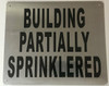 Building Partially SPRINKLERED Sign