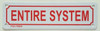 SIGNS ENTIRE SYSTEM SIGN (ALUMINUM