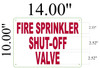 Fire Sprinkler Shut-Off Valve  Aluminum Sign