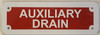 SIGNS AUXILIARY DRAIN SIGN- REFLECTIVE !!! (RED,