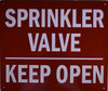SIGNS SPRINKLER VALVE KEEP OPEN SIGN