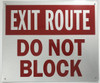 SIGNS EXIT ROUTE DO NOT