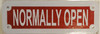 SIGNS NORMALLY OPEN SIGN- REFLECTIVE !!! (RED,ALUMINUM