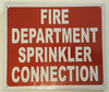 SIGNS FIRE DEPARTMENT SPRINKLER CONNECTION SIGN- REFLECTIVE