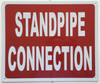 SIGNS STANDPIPE CONNECTION SIGN- REFLECTIVE !!! (ALUMINUM