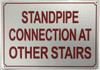 SIGNS STANDPIPE CONNECTION AT OTHER STAIRS SIGN-
