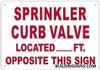 SPRINKLER CURB VALVE LOCATED_ FEET OPPOSITE