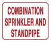 SPRINKLER AND STANDPIPE COMBINATION SIGN- WHITE