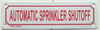 SIGNS AUTOMATIC SPRINKLER SHUTOFF SIGN