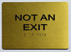 NOT an EXIT Sign- Gold,