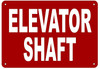 ELEVATOR SHAFT SIGN- REFLECTIVE !!! (ALUMINUM