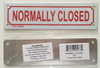 NORMALLY CLOSED SIGN