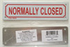 NORMALLY CLOSED SIGN