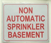 SIGNS NON AUTOMATIC SPRINKLER SIGN