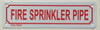 SIGNS FIRE SPRINKLER PIPE SIGN