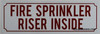 SIGNS FIRE SPRINKLER RISER INSIDE