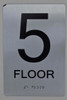 5th FLOOR ADA Sign -Tactile Signs