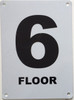 SIGNS FLOOR NUMBER SIX (6) SIGN -(White,