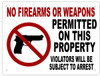 NO FIREARMS OR WEAPONS SIGN- WHITE
