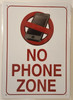 SIGNS NO PHONE ZONE SIGN