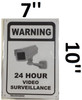 WARNING 24 HOUR VIDEO SURVEILLANCE SIGN