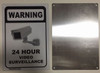 WARNING 24 HOUR VIDEO SURVEILLANCE SIGN