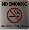 NO SMOKING WITHIN 25 FEET OF