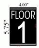 SIGNS FLOOR NUMBER ONE (1) SIGN -