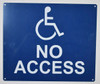 SIGNS No Accessibility Sign (White/Blue,Aluminium,